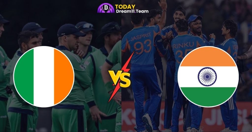 IRE vs IND 1st T20I Dream11 Prediction