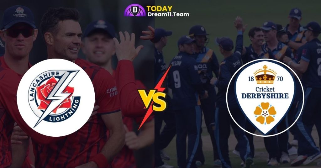LAN vs DER 85th Match Dream11 Prediction